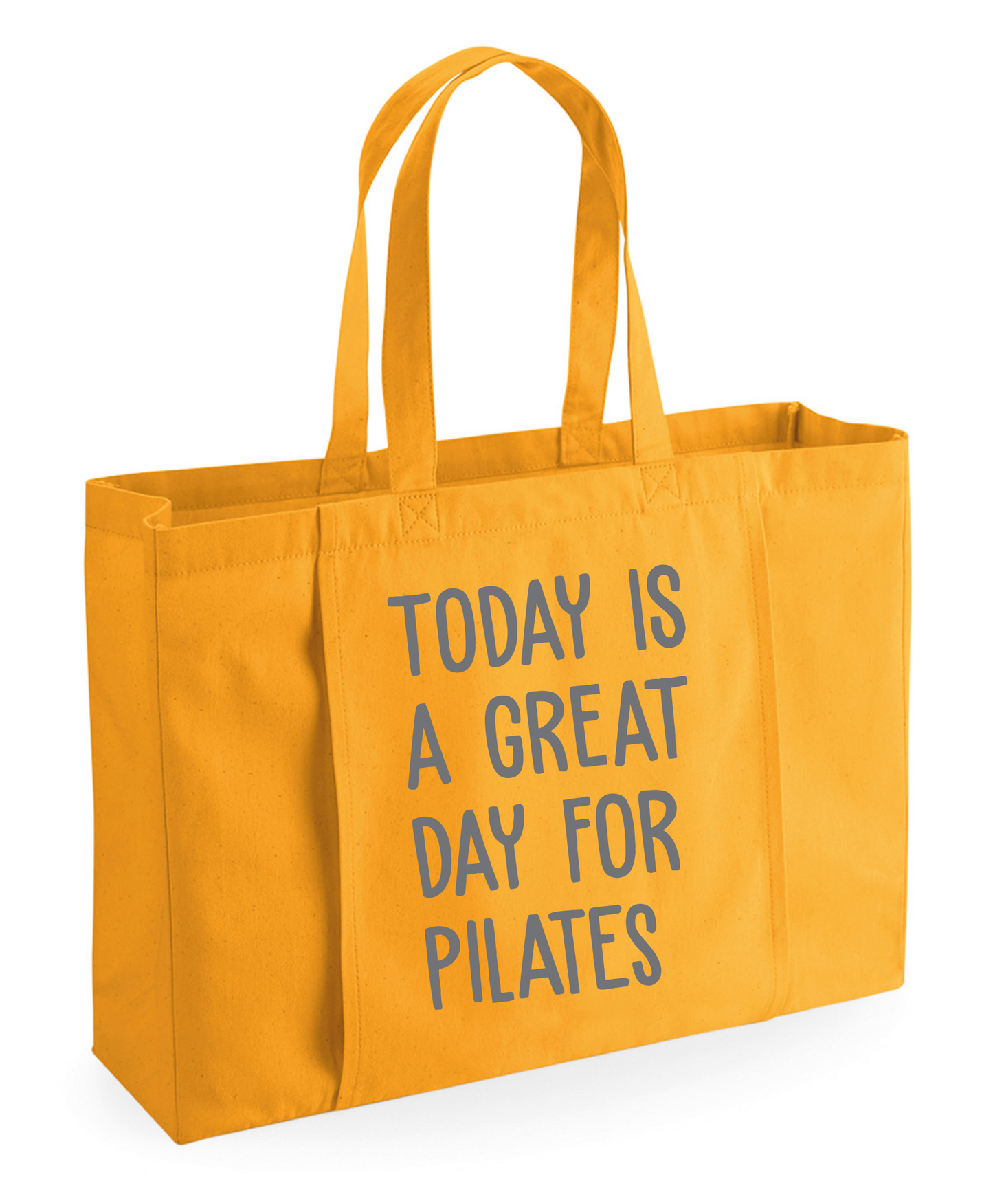EarthAware Organic Exercise Tote - Today is a great day.........