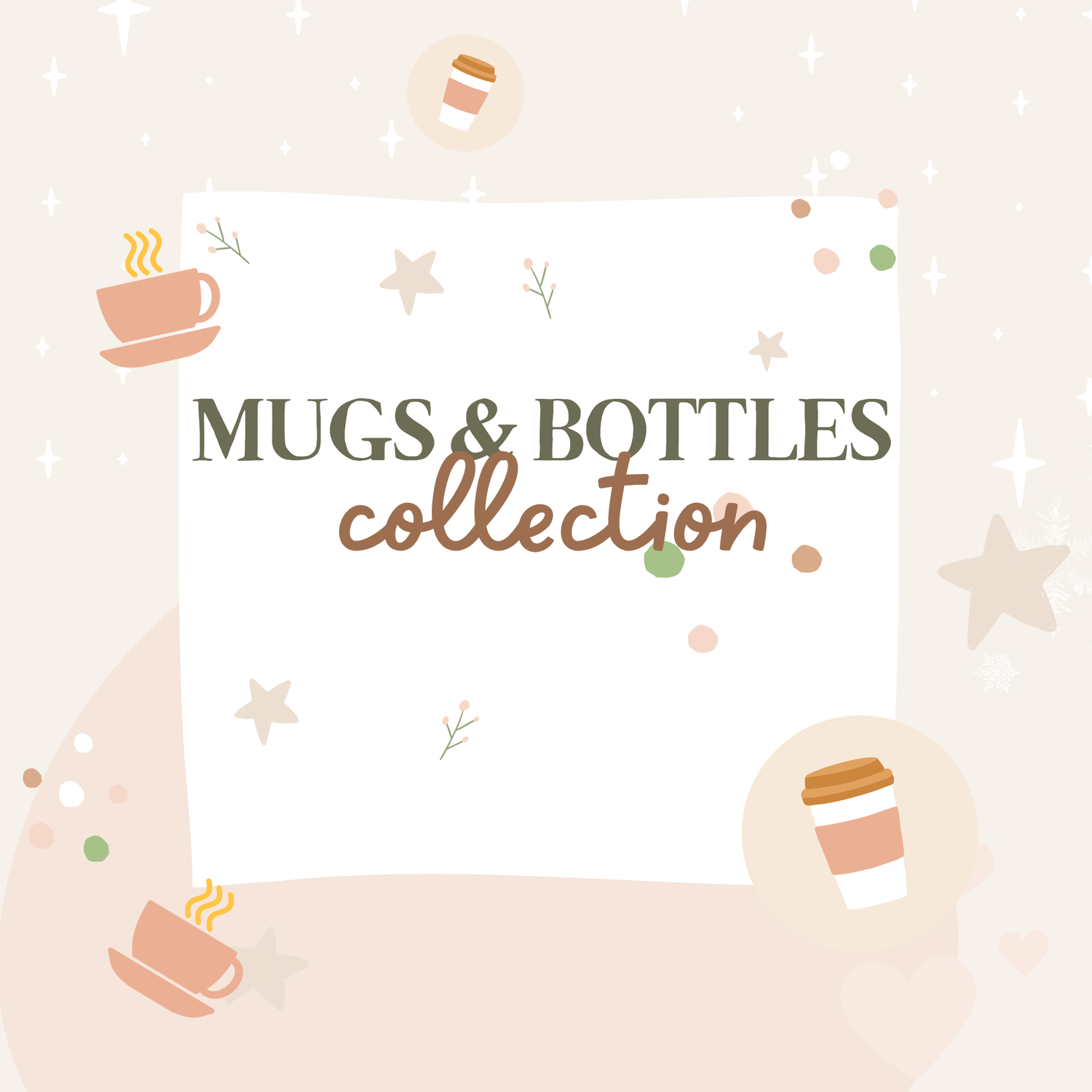 Mugs & Bottles